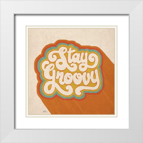 Stay Groovy I White Modern Wood Framed Art Print with Double Matting by Penner, Janelle