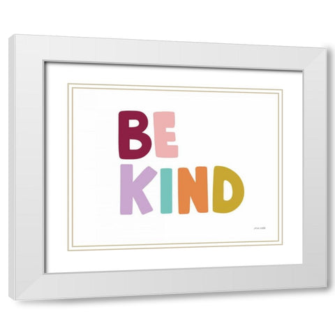 Be Kind Pastel White Modern Wood Framed Art Print with Double Matting by Kelle, Ann