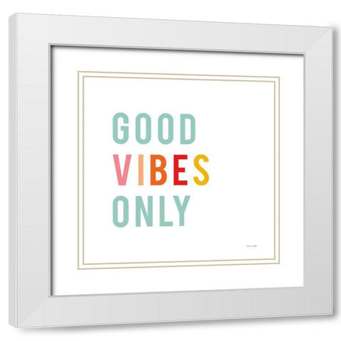 Good Vibes Only Pastel White Modern Wood Framed Art Print with Double Matting by Kelle, Ann