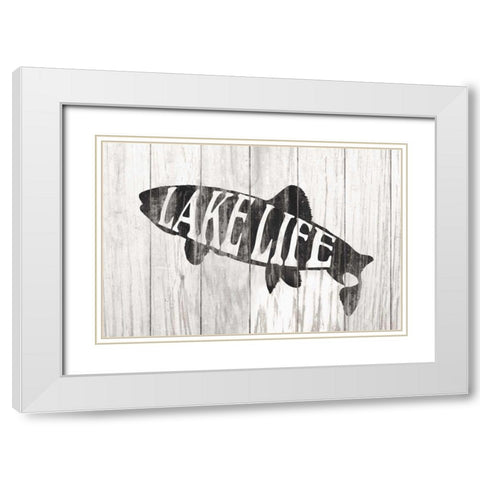 Lake Life Sign White Modern Wood Framed Art Print with Double Matting by Wild Apple Portfolio
