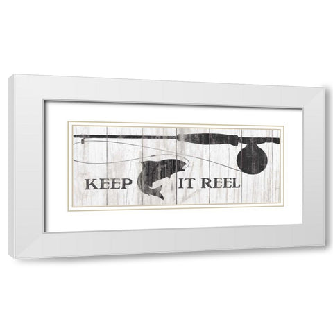Keep it Reel Sign White Modern Wood Framed Art Print with Double Matting by Wild Apple Portfolio