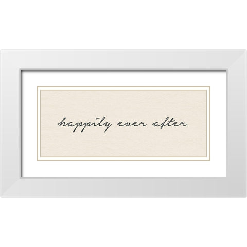 Happily Ever After White Modern Wood Framed Art Print with Double Matting by Wild Apple Portfolio