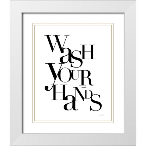 Wash Your Hands White Modern Wood Framed Art Print with Double Matting by Charro, Mercedes Lopez