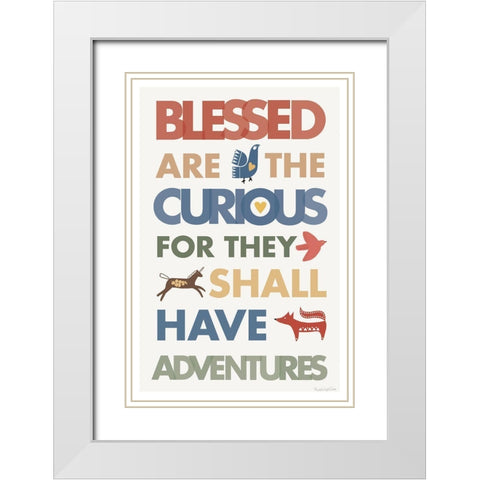 Blessed are the Curious White Modern Wood Framed Art Print with Double Matting by Charro, Mercedes Lopez