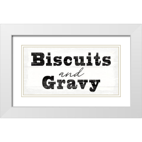 Biscuits and Gravy White Modern Wood Framed Art Print with Double Matting by Wild Apple Portfolio