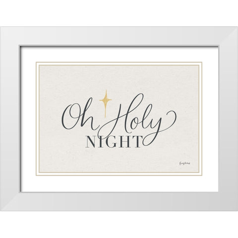 Oh Holy Night White Modern Wood Framed Art Print with Double Matting by Thorns, Becky