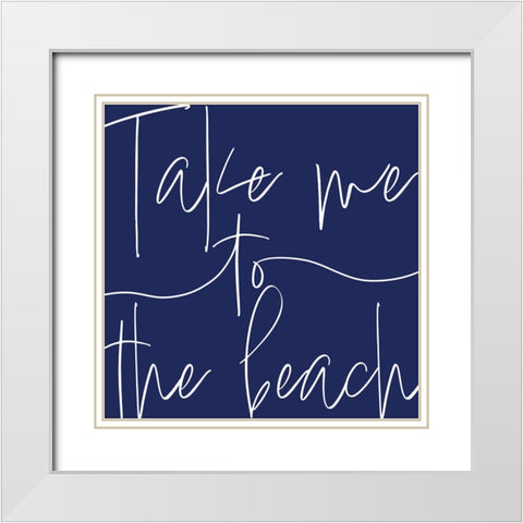 By the Beach III White Modern Wood Framed Art Print with Double Matting by Adams, Sarah