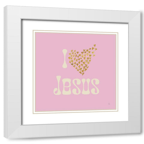 I Love Jesus White Modern Wood Framed Art Print with Double Matting by Adams, Sarah