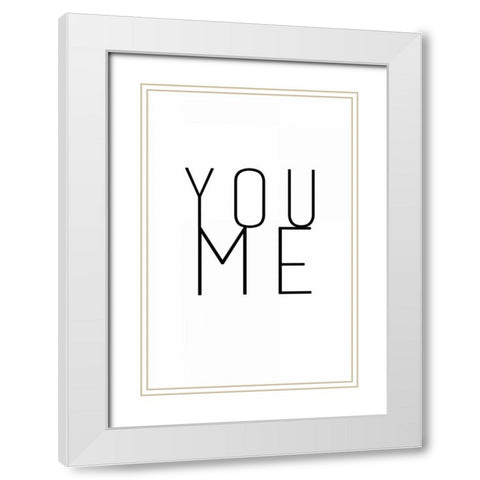 You me White Modern Wood Framed Art Print with Double Matting by Waltz, Anne