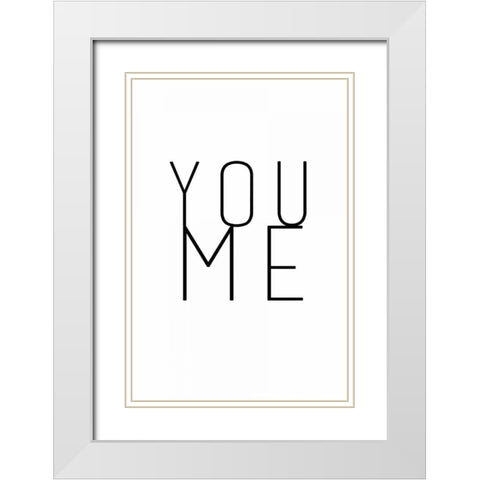 You me White Modern Wood Framed Art Print with Double Matting by Waltz, Anne