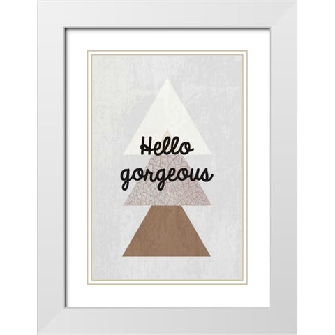 Hello gorgeous III White Modern Wood Framed Art Print with Double Matting by Waltz, Anne