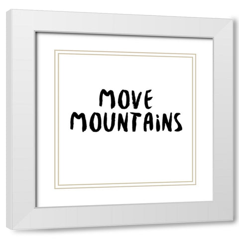 Power Quotes VI White Modern Wood Framed Art Print with Double Matting by Hambly, Anna