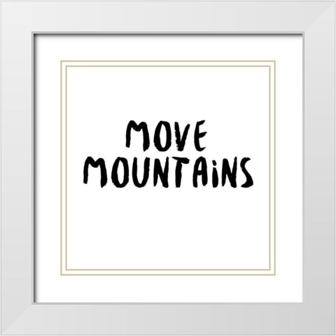 Power Quotes VI White Modern Wood Framed Art Print with Double Matting by Hambly, Anna