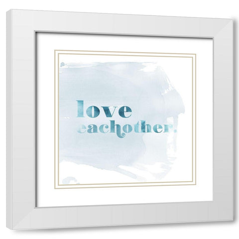 Better World IV White Modern Wood Framed Art Print with Double Matting by Popp, Grace