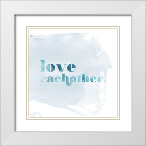 Better World IV White Modern Wood Framed Art Print with Double Matting by Popp, Grace