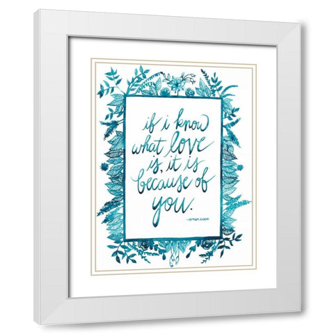 Love Quote II White Modern Wood Framed Art Print with Double Matting by Popp, Grace