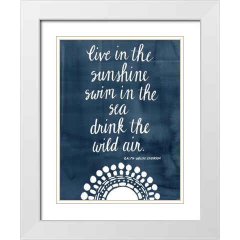 Sun Quote I White Modern Wood Framed Art Print with Double Matting by Popp, Grace