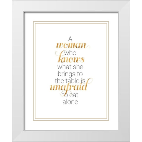 Women Who Know I White Modern Wood Framed Art Print with Double Matting by Popp, Grace