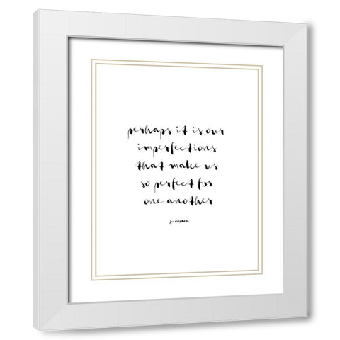 Classic Quotes I White Modern Wood Framed Art Print with Double Matting by Fagalde, Jarman