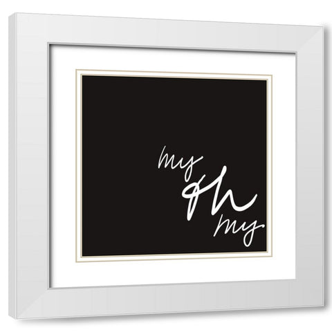 Ooh I White Modern Wood Framed Art Print with Double Matting by Hambly, Anna