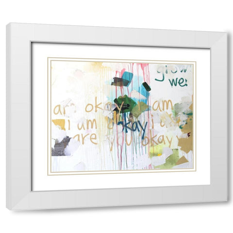 Im Okay I White Modern Wood Framed Art Print with Double Matting by Youngstrom, Kent