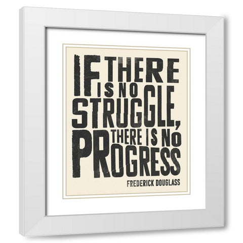 Frederick Douglass Quote I White Modern Wood Framed Art Print with Double Matting by Barnes, Victoria