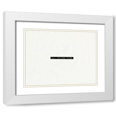 Typed Encouragement II White Modern Wood Framed Art Print with Double Matting by Caroline, Emma