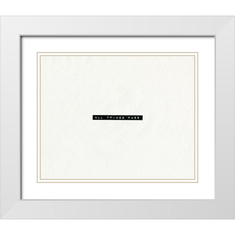 Typed Encouragement II White Modern Wood Framed Art Print with Double Matting by Caroline, Emma