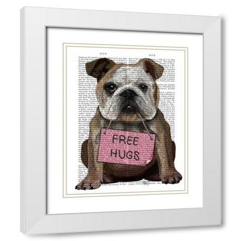 Bulldog Free Hugs White Modern Wood Framed Art Print with Double Matting by Fab Funky