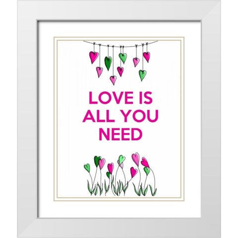 Love is all You Need White Modern Wood Framed Art Print with Double Matting by Fab Funky