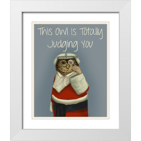 Owl, Judging You White Modern Wood Framed Art Print with Double Matting by Fab Funky