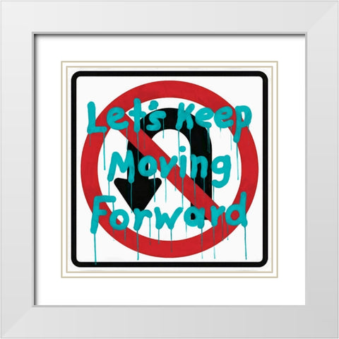Graffiti Sign III White Modern Wood Framed Art Print with Double Matting by Saunders, Alonzo