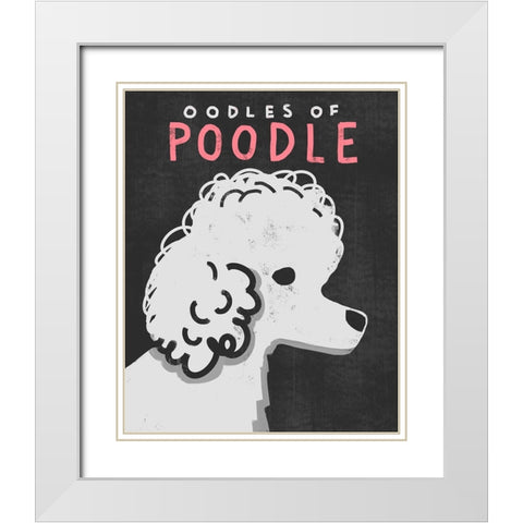 Oodles Of Poodle White Modern Wood Framed Art Print with Double Matting by Inner Circle