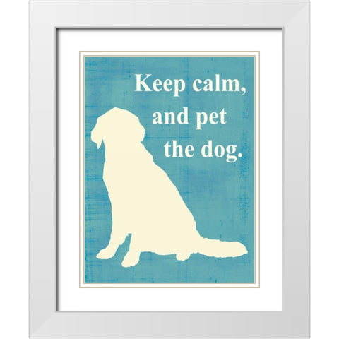 Keep calm and pet the dog White Modern Wood Framed Art Print with Double Matting by Vision Studio