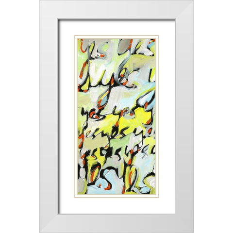 Yes, Yes, Yes I White Modern Wood Framed Art Print with Double Matting by Fuchs, Jodi