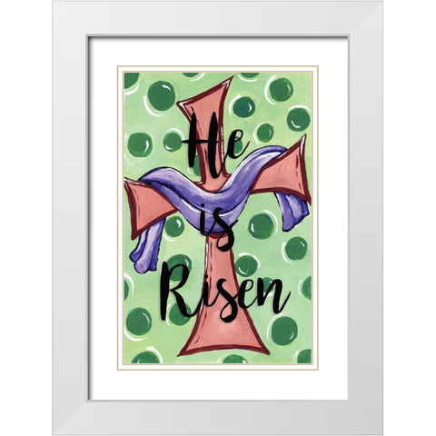 He Is Risen White Modern Wood Framed Art Print with Double Matting by Seay, Anne