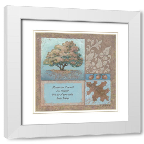 Dream As If White Modern Wood Framed Art Print with Double Matting by Phillips, Anita