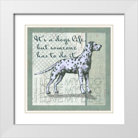 Dogs Life White Modern Wood Framed Art Print with Double Matting by Phillips, Anita