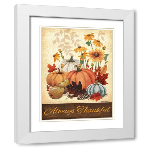 Always Thankful White Modern Wood Framed Art Print with Double Matting by Phillips, Anita