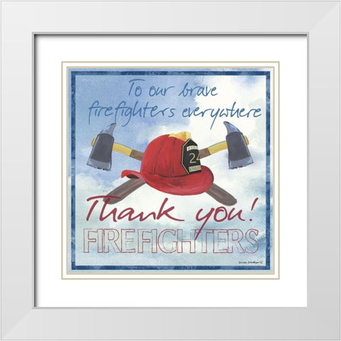 Thank You Firefighters Sq. White Modern Wood Framed Art Print with Double Matting by Phillips, Anita