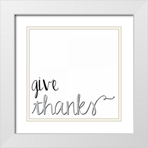 Give Thanks White Modern Wood Framed Art Print with Double Matting by Hutchins, Ashley