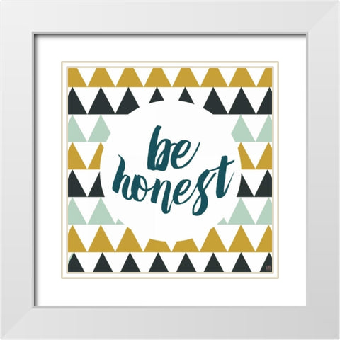 Be Honest White Modern Wood Framed Art Print with Double Matting by Perrenoud, Aubree