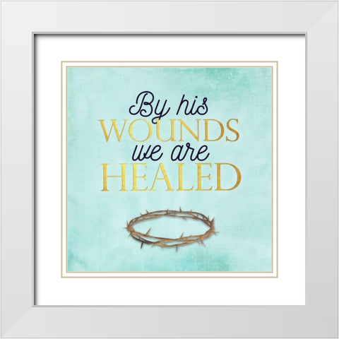 His Wounds White Modern Wood Framed Art Print with Double Matting by Perrenoud, Aubree
