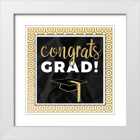 Congrats Grad! In Gold White Modern Wood Framed Art Print with Double Matting by Perrenoud, Aubree