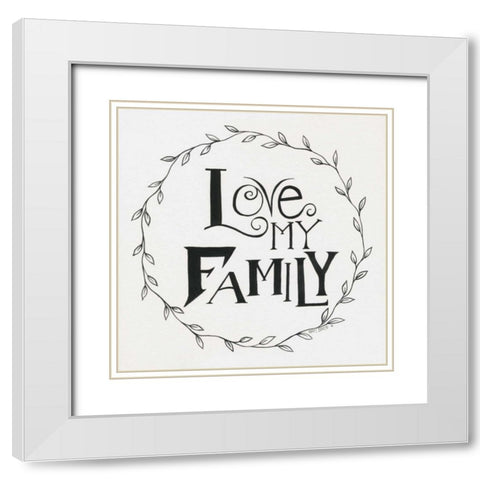Love My Family Wreath White Modern Wood Framed Art Print with Double Matting by Shamp, Cindy