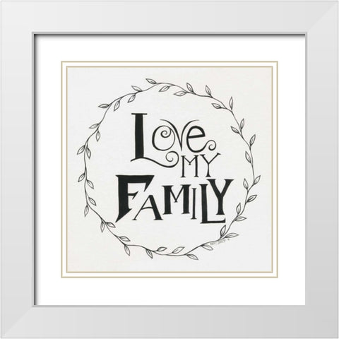 Love My Family Wreath White Modern Wood Framed Art Print with Double Matting by Shamp, Cindy