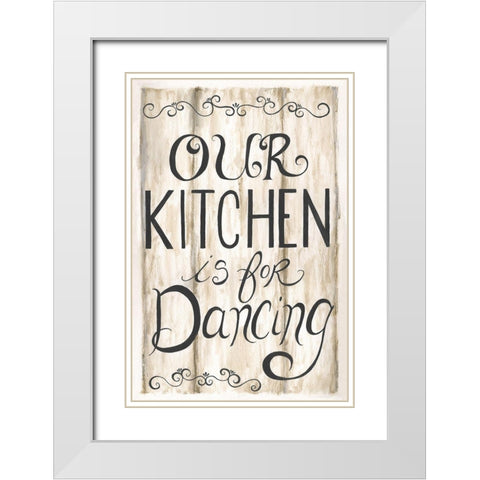 Kitchen is for Dancing White Modern Wood Framed Art Print with Double Matting by Shamp, Cindy