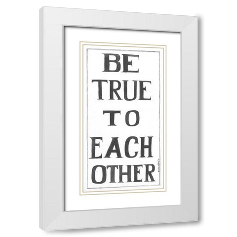 Be True White Modern Wood Framed Art Print with Double Matting by Shamp, Cindy