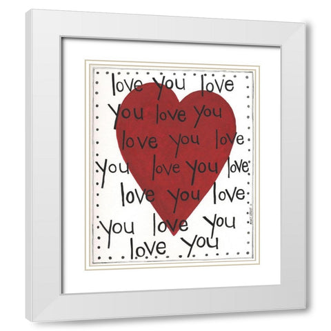 Love You White Modern Wood Framed Art Print with Double Matting by Shamp, Cindy