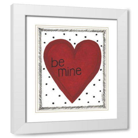Be Mine White Modern Wood Framed Art Print with Double Matting by Shamp, Cindy